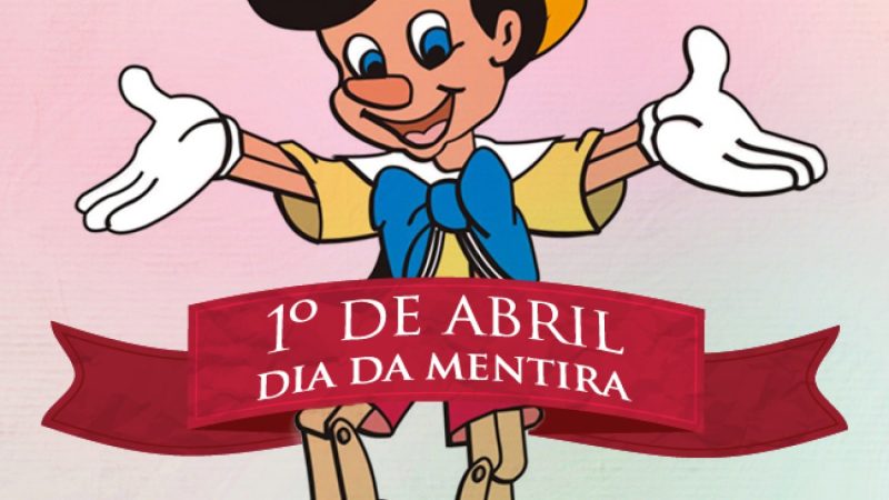 Dia da Mentira é comemorado neste 1º de abril.